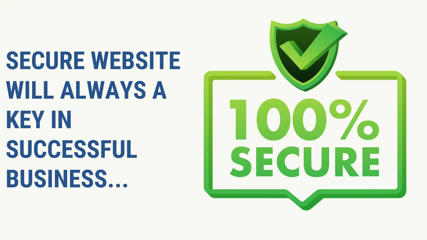 Secure website will always a key in successful business