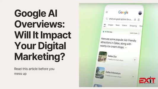 Google AI Overviews Will It Impact Your Digital Marketing