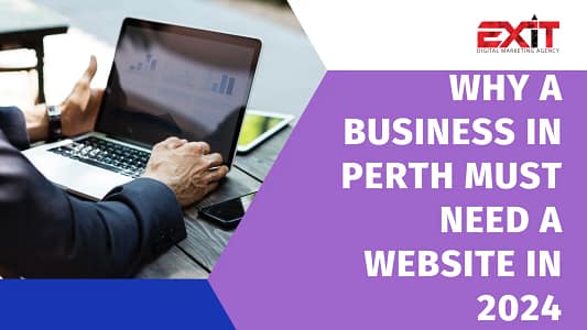 Why a Business in Perth Must Need a Website Today?